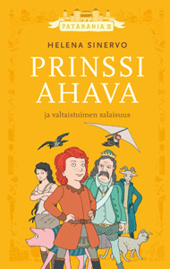 Helena Sinervo: Prinssi Ahava ja valtaistuimen salaisuus